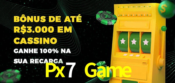 Px7 Game melhor bônus de depósito